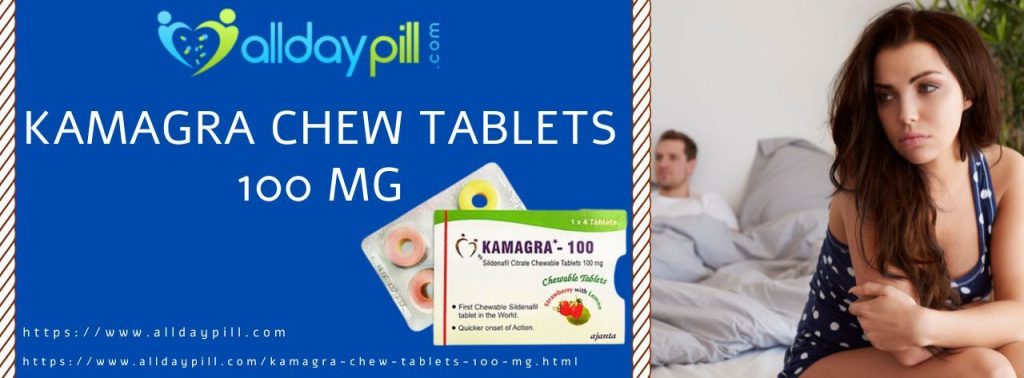 How Does Kamagra Chew Tablets Work For Erectile Dysfunction?