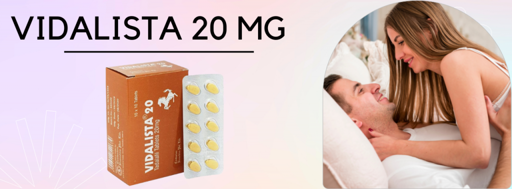 Things You Should Know Before You Buy Vidalista 20mg